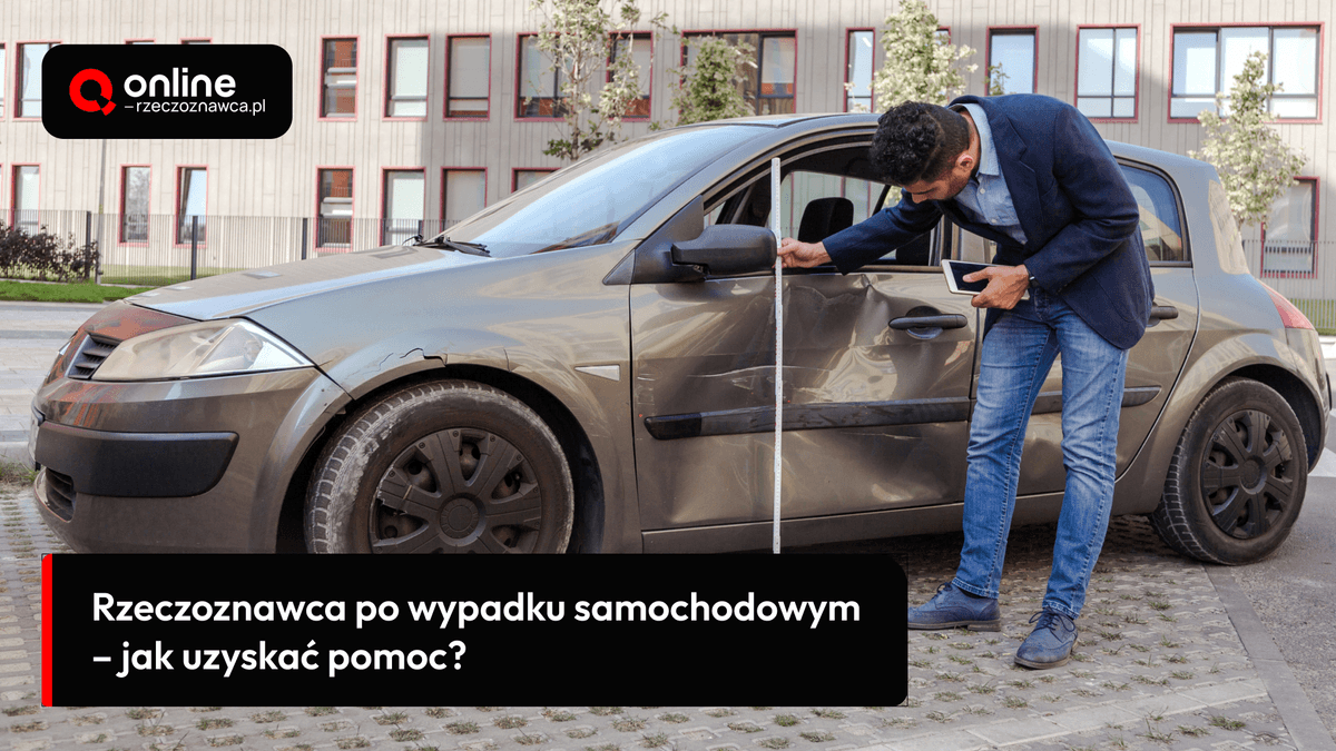 Rzeczoznawca po wypadku samochodowym